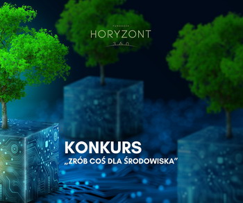 III miejsce w konkursie pt. "Zrób coś dla środowiska"