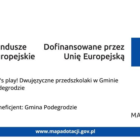 Rekrutacja do projektu "Let's play! Dwujęzyczne przedszkolaki w Gminie Podegrodzie"